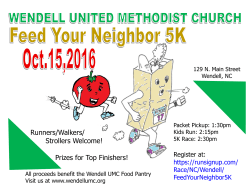 Runners/Walkers/ Strollers Welcome! Prizes for Top Finishers!