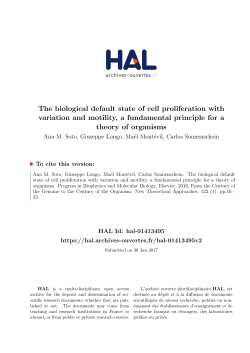 The biological default state of cell proliferation with variation