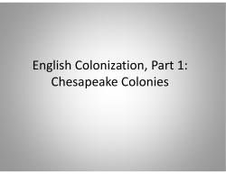 English Colonization, Part 1: Chesapeake Colonies