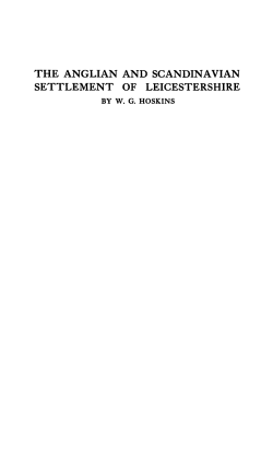The Anglian and Scandinavian settlement of Leicestershire