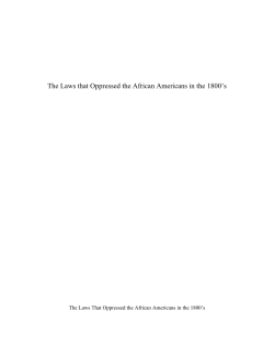 The Laws that Oppressed the African Americans