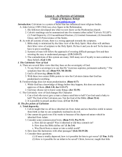 Lesson 6 &ndash;An Overview of Calvinism A Study of Religions Beliefs