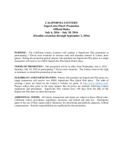 CALIFORNIA LOTTERY SuperLotto Plus® Promotion Official Rules