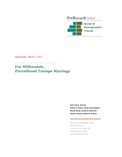 For Millennials, Parenthood Trumps Marriage