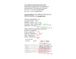 10.1 Adding and Subtrac ng Polynomials Polynomial in standard form