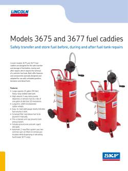 Models 3675 and 3677 fuel caddies