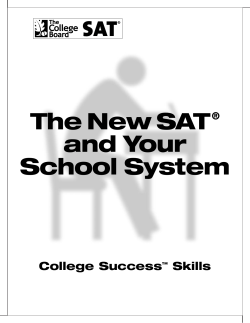The New SAT&reg; and Your School System