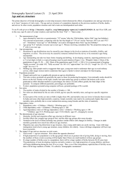 Demography Special Lecture (3) 21 April 2016 Age and sex structure