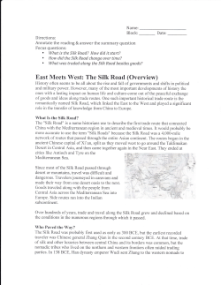 East Meets West: The Silk Road