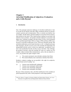 Adverbial Modification of Adjectives: Evaluatives and a Little Beyond