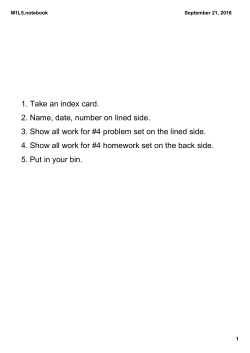 1. Take an index card. 2. Name, date, number on lined side. 3. Show