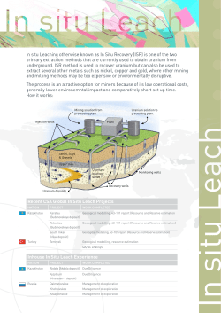 In situ Leaching otherwise known as In Situ Recovery