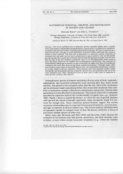PATTERNS OF SURVIVAL, GROWTH, AND MATURATION IN