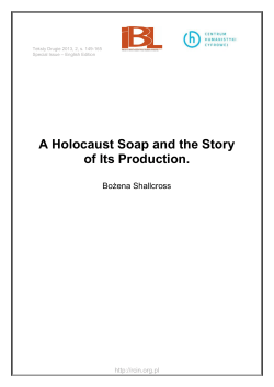 A Holocaust Soap and the Story of Its Production.