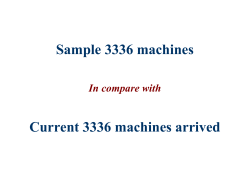 Sample 3336 machines Current 3336 machines arrived