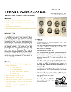 Lesson 3 Campaign of 1860 - Lincoln Log Cabin State Historic Site