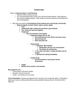 Sanitation Notes What is a food borne illness? Food Poisoning o