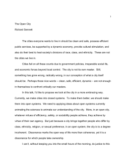 1 The Open City Richard Sennett The cities everyone wants to live in