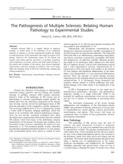 The Pathogenesis of Multiple Sclerosis: Relating