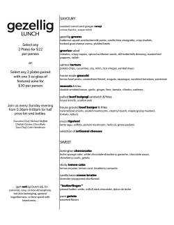 SAVOURY SWEET Select any 2 Plates for $22 per person or Select