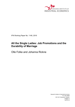 All the Single Ladies: Job Promotions and the Durability of Marriage