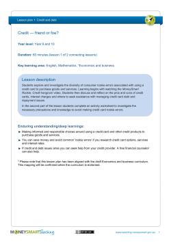 Credit &mdash; friend or foe?