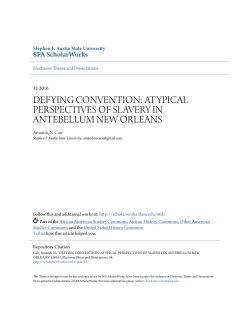 atypical perspectives of slavery in antebellum new orleans