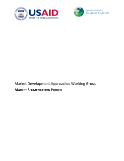 RHSC Market Segmentation Primer - Reproductive Health Supplies