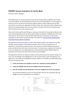 DNSSEC Secure transfers: It can be done