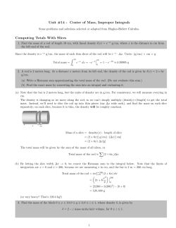 Unit #14 - Center of Mass, Improper Integrals Computing Totals With