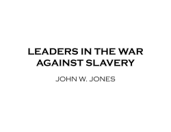 leaders in the war against slavery