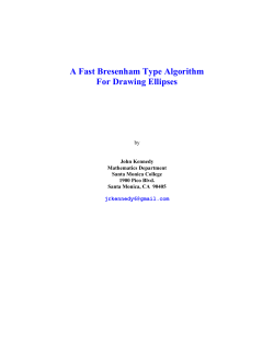 A Fast Bresenham Type Algorithm for Drawing Ellipses