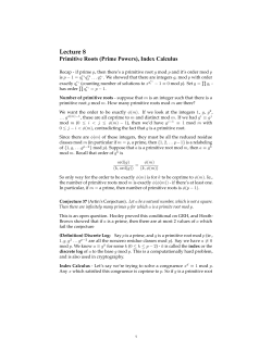Primitive Roots (Prime Powers), Index Calculus, Lecture 8 Notes