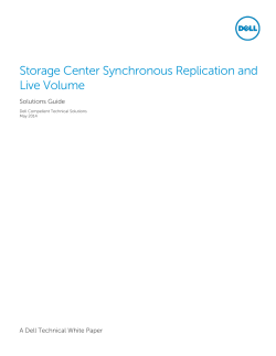 Storage Center Synchronous Replication and Live Volume