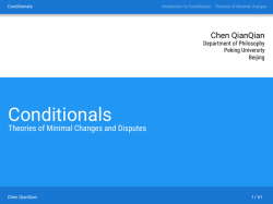 Conditionals - Theories of Minimal Changes and Disputes