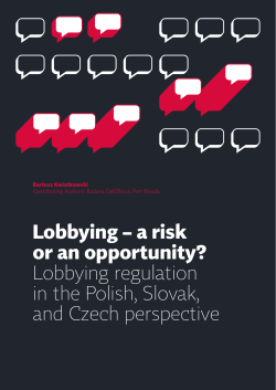 Lobbying &ndash; a risk or an opportunity? Lobbying regulation in the