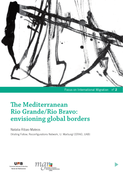 The Mediterranean Rio Grande/Rio Bravo: envisioning