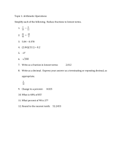 Topic 1: Arithmetic Operations Simplify each of the following