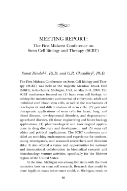 The First Midwest Conference on Stem Cell