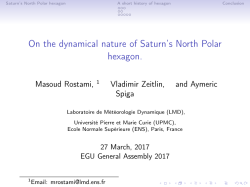 On the dynamical nature of Saturn`s North Polar hexagon.