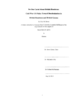 Cold War US Policy Toward Decolonization in British Honduras and
