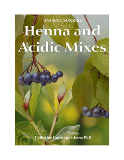 Ancient Sunrise® Chapter 6 Henna and Acidic