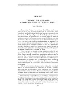 articles vilifying the vigilante: a narrowed scope of citizen`s arrest