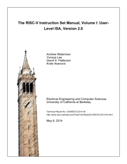 The RISC-V Instruction Set Manual, Volume I: User- Level