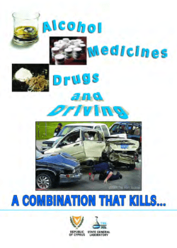 Alcohol, Medicines, Drugs and Driving