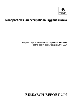 RR274 - Nanoparticles: An occupational hygiene review