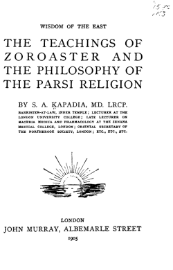 THE TEACHINGS OF ZOROASTER AND THE PHILOSOPHY OF