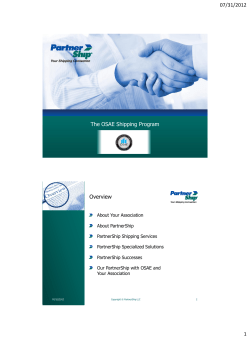 07/31/2012 1 The OSAE Shipping Program Overview