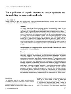 The significance of organic separates to carbon dynamics and its