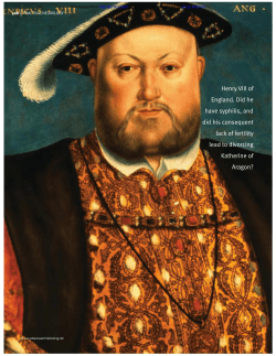 Henry VIII of England. Did he have syphilis, and did his consequent